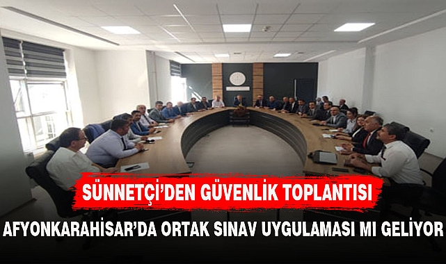 AFYONKARAHİSAR'DAKİ OKULLARDA SINAVLAR ARTIK TEK MERKEZDEN Mİ YAPILACAK?