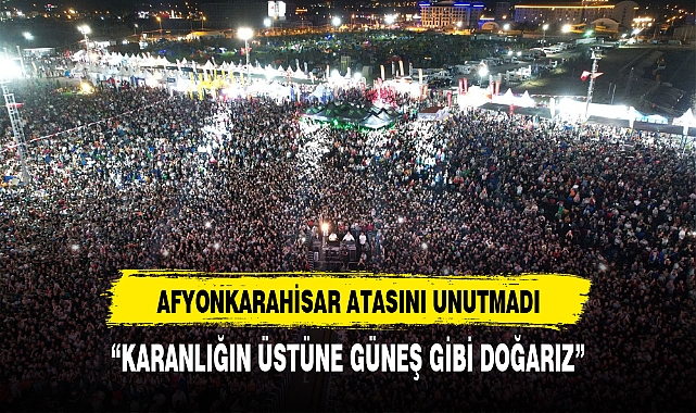 "AFYONKARAHİSAR'DAN TÜM DÜNYA'YA MESAJ