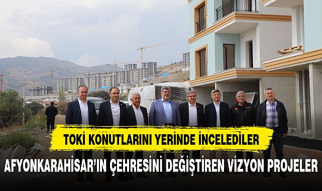 AFYONKARAHİSAR'IN ÇEHRESİNİ DEĞİŞTİREN VİZYON PROJELER GELİYOR
