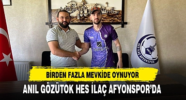 ANIL GÖZÜTOK HES İLAÇ AFYONSPOR’DA