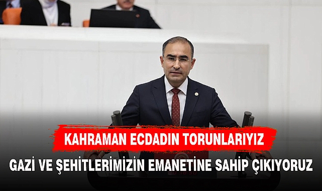 ARSLAN'DAN GAZİLER GÜNÜNE DAİR MESAJ