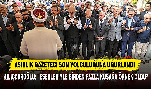ASIRLIK GAZETECİ SON YOLCULUĞUNA UĞURLANDI