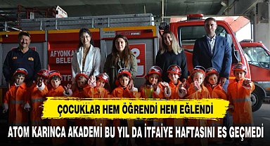 ATOM KARINCA AKADEMİ BU YIL DA İTFAİYE HAFTASINI ES GEÇMEDİ