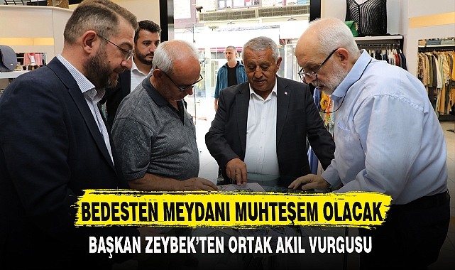 BEDESTEN MEYDANI MUHTEŞEM OLACAK
