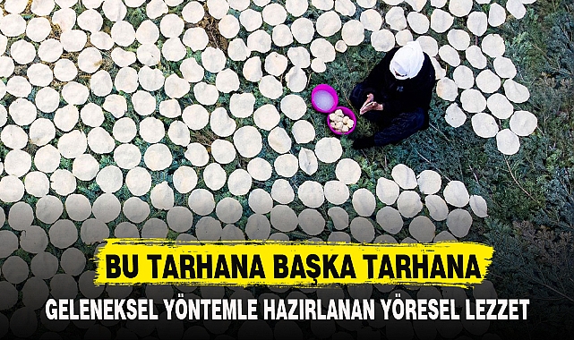 BU TARHANA BAŞKA TARHANA