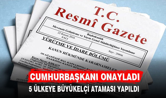 CUMHURBAŞKANI ONAYLADI