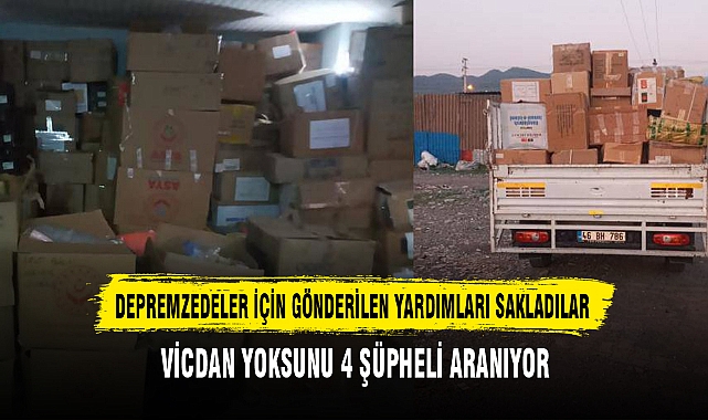 DEPREMZEDELER İÇİN GÖNDERİLEN YARDIMLARI SAKLADILAR