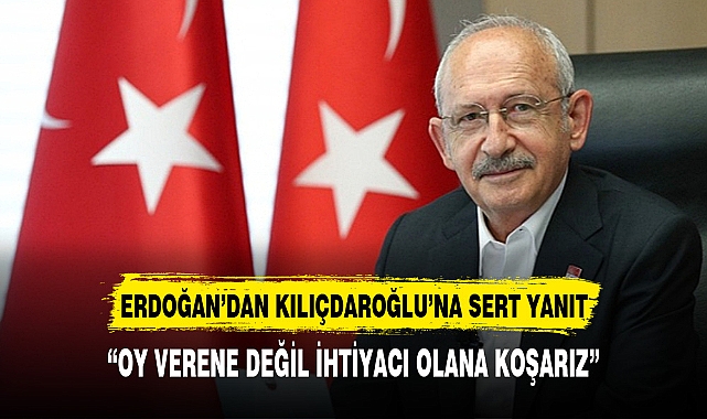 Erdoğan'ın "Bedava ev sözü verenler şimdi yolunu unuttu" sözlerine Kılıçdaroğlu'ndan sert yanıt