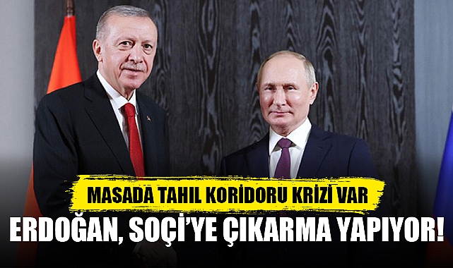 ERDOĞAN, SOÇİ'YE ÇIKARMA YAPIYOR!