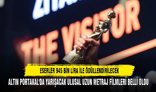 ESERLER 945 BİN LİRA İLE ÖDÜLLENDİRİLECEK
