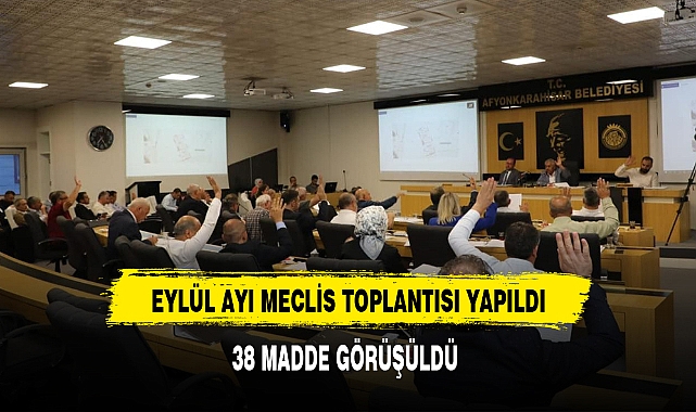 EYLÜL AYI MECLİS TOPLANTISI YAPILDI