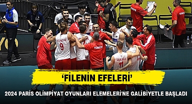 ‘FİLENİN EFELERİ’ 2024 PARİS OLİMPİYAT OYUNLARI ELEMELERİ'NE GALİBİYETLE BAŞLADI