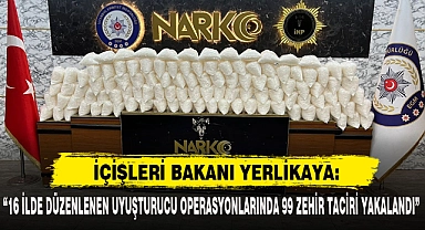 İÇİŞLERİ BAKANI YERLİKAYA: