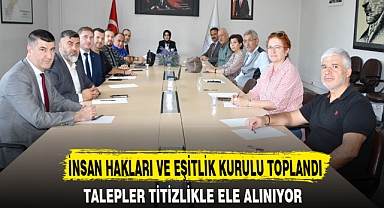 İNSAN HAKLARI VE EŞİTLİK KURULU TOPLANDI