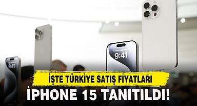 İPHONE 15 TANITILDI! İŞTE TÜRKİYE SATIŞ FİYATLARI