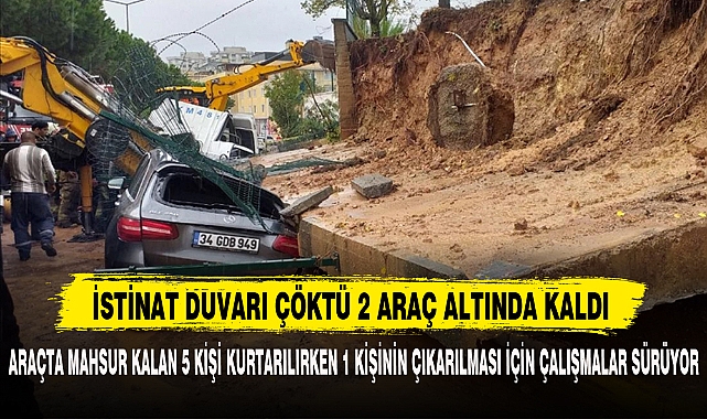 İSTİNAT DUVARI ÇÖKTÜ 2 ARAÇ ALTINDA KALDI