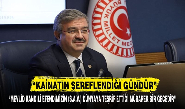 “KAİNATIN ŞEREFLENDİĞİ GÜNDÜR”