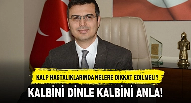 KALBİNİ DİNLE KALBİNİ ANLA!