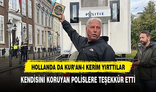 KUR'AN-I KERİM'İ YIRTTI POLİS KORUMAYA ALDI