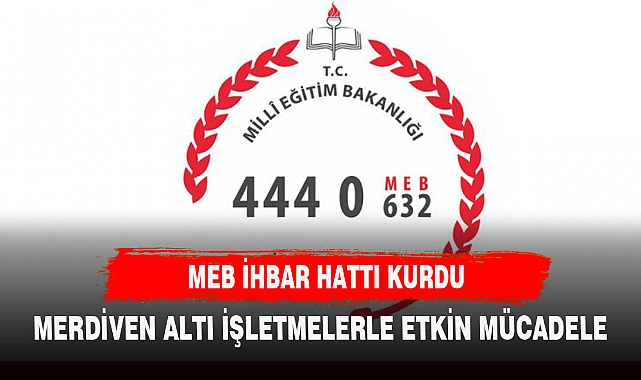 MEB çevrim içi ihbar hattı oluşturdu!