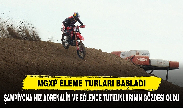 MGXP ELEME TURLARI BAŞLADI