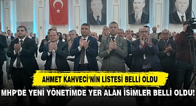 MHP'DE YENİ YÖNETİMDE YER ALAN İSİMLER BELLİ OLDU!