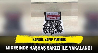 MİDESİNDE HAŞHAŞ SAKIZIYLA YAKALANDI