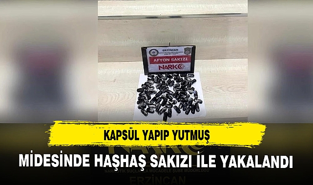 MİDESİNDE HAŞHAŞ SAKIZIYLA YAKALANDI