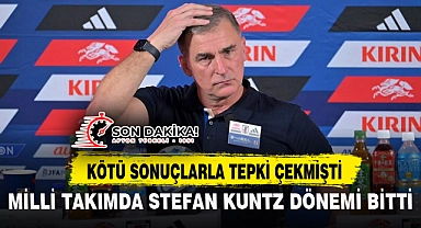 MİLLİ TAKIMDA STEFAN KUNTZ DÖNEMİ BİTTİ