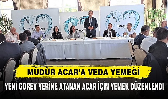 MÜDÜR ACAR’A VEDA YEMEĞİ