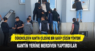 ÖĞRENCİLERİN KANTİN ÇİLESİNE BİR GARİP ÇÖZÜM YÖNTEMİ