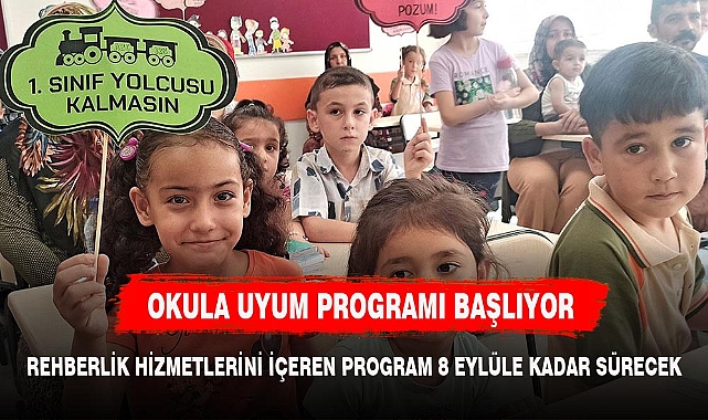 Okullarda uyum programı yarın başlıyor
