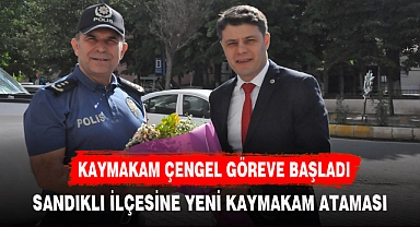 SANDIKLI KAYMAKAMI  ÇENGEL OLDU