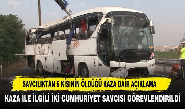 SAVCILIKTAN 6 KİŞİNİN ÖLDÜĞÜ KAZA DAİR AÇIKLAMA