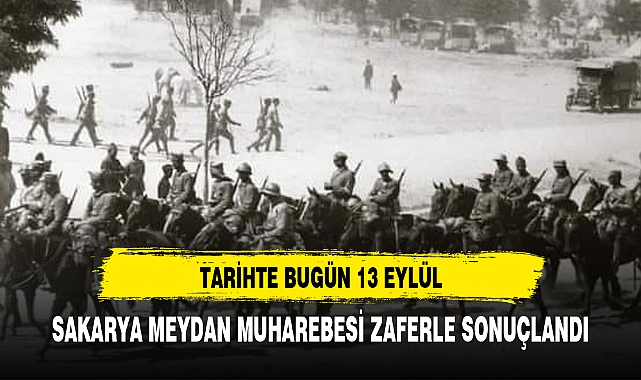 TARİHTE BUGÜN 13 EYLÜL