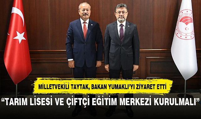 “TARIM LİSESİ VE ÇİFTÇİ EĞİTİM MERKEZİ KURULMALI”