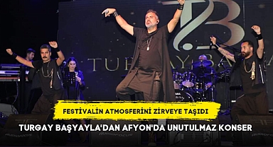 TURGAY BAŞYAYLA'DAN AFYON'DA UNUTULMAZ KONSER
