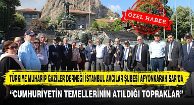 TÜRKİYE MUHARİP GAZİLER DERNEĞİ İSTANBUL AVCILAR ŞUBESİ AFYONKARAHİSAR'DA