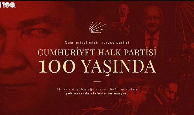 TÜRKİYE'NİN KURUCU PARTİSİ BİR ASRI DEVİRDİ