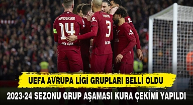 UEFA AVRUPA LİGİ GRUPLARI BELLİ OLDU