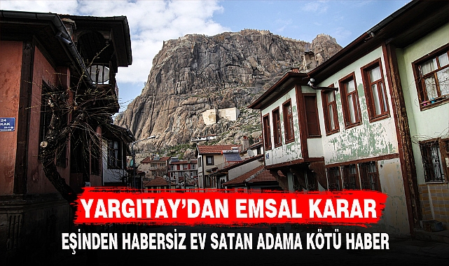 YARGITAY’DAN EMSAL KARAR