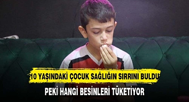 10 YAŞINDAKİ ÇOCUK SAĞLIKLI OLMANIN SIRRINI BAKIN NASIL ÇÖZDÜ