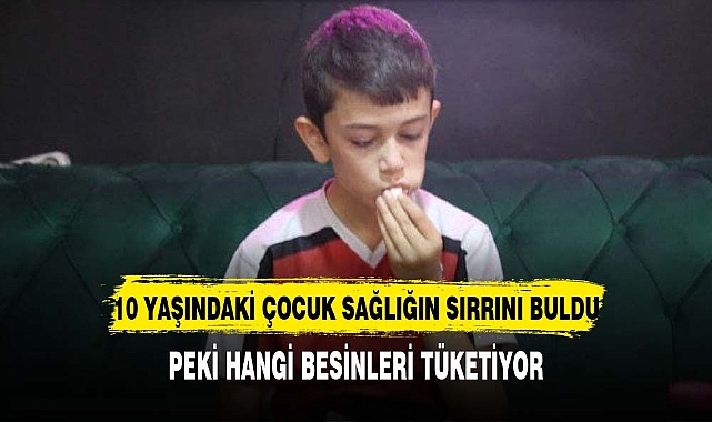 10 YAŞINDAKİ ÇOCUK SAĞLIKLI OLMANIN SIRRINI BAKIN NASIL ÇÖZDÜ