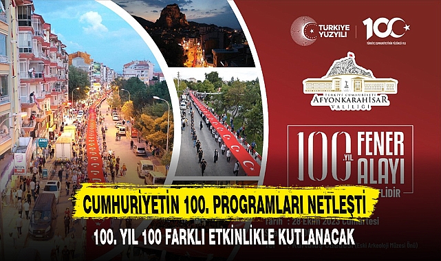 100. YIL 100 FARKLI ETKİNLİKLE KUTLANACAK