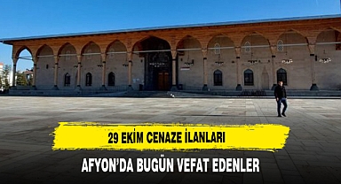 29 EKİM AFYON CENAZE İLANLARI