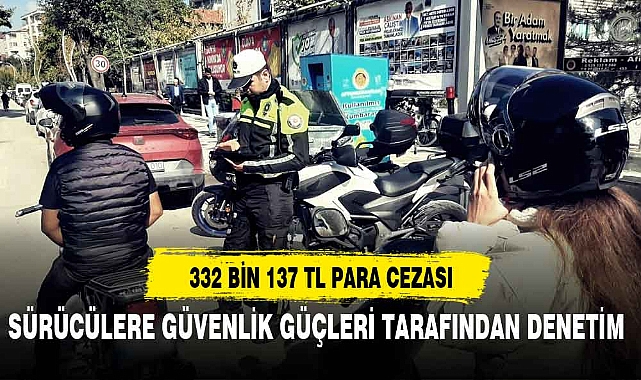 332 BİN 137 TL PARA CEZASI