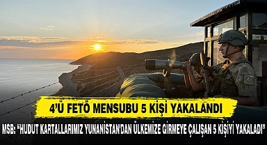 4’Ü FETÖ MENSUBU 5 KİŞİ YAKALANDI