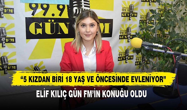“5 KIZDAN BİRİ 18 YAŞ VE ÖNCESİNDE EVLENİYOR”