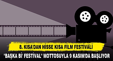 8. KISA'DAN HİSSE KISA FİLM FESTİVALİ