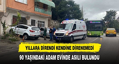 90 yaşındaki adam asılı halde bulundu
